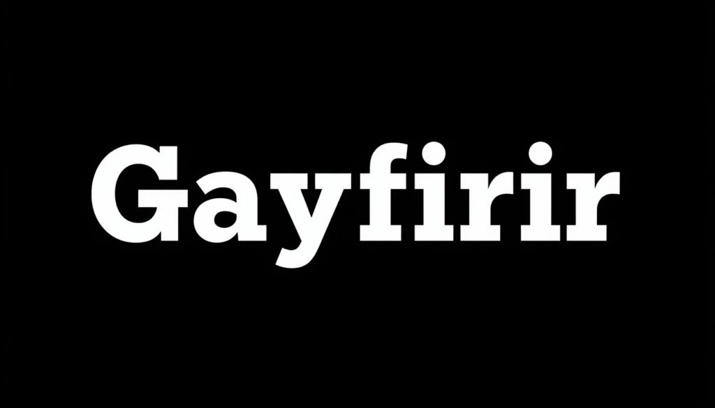 gayfirir